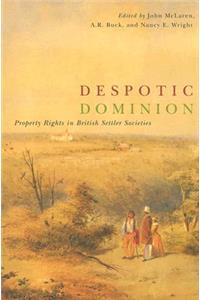 Despotic Dominion