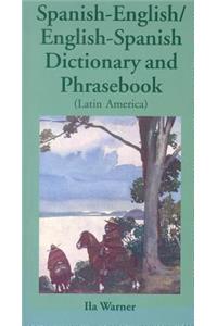 Spanish-English/English-Spanish (Latin America) Dictionary & Phrasebook