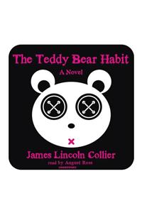 Teddy Bear Habit Lib/E