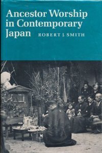 Ancestor Worship in Contemporary Japan