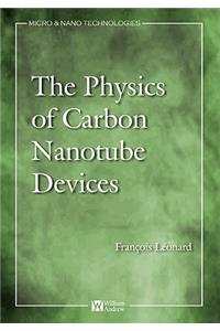Physics of Carbon Nanotube Devices