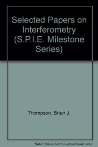 Selected Papers on Interferometry
