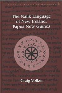 The Nalik Language of New Ireland, Papua New Guinea