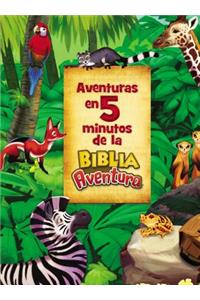 Aventuras En 5 Minutos de la Biblia Aventura