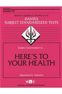 Here's to Your Health