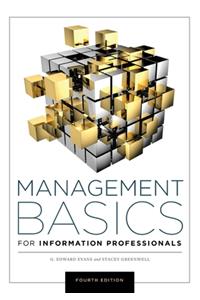 Management Basics for Information Professionals