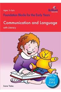 Communication and Language with Literacy: Foundation Blocks for the Early Years