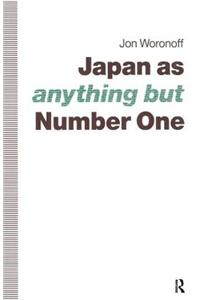 Japan as (Anything But) Number One