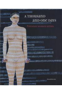 A Thousand and One Days: Pakistani Women Artists