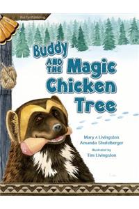 Buddy and the Magic Chicken Tree