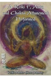 Reiki 1st, Aura & Chakra Attunement Performed DVD
