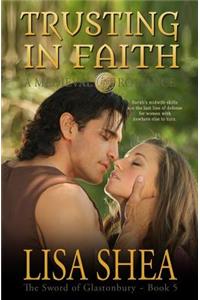 Trusting In Faith - A Medieval Romance