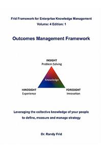 Outcomes Management Framework