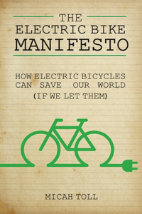 Electric Bike Manifesto