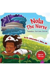 Nola the Nurse Remembers Hurricane Katrina