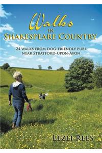 Walks in Shakespeare Country