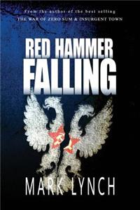 Red Hammer Falling