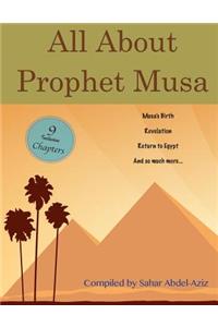 All About Prophet Musa