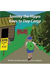 Sammy the Hippo Goes to Day Camp