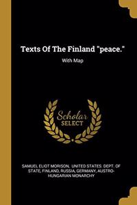 Texts of the Finland Peace.