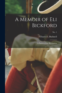Memoir of Eli Bickford