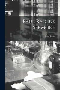 Paul Rader's Sermons