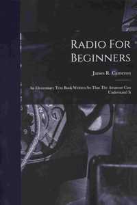 Radio For Beginners