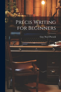 Précis Writing for Beginners