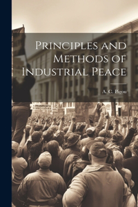 Principles and Methods of Industrial Peace