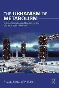 The Urbanism of Metabolism
