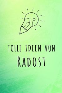 Tolle Ideen von Radost