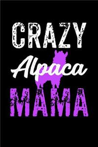 Crazy Alpaca Mama: Notebook 120 Pages Journal 6x9 Blank Line