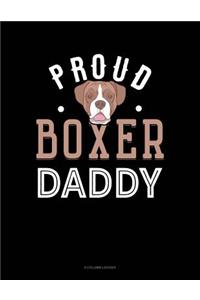 Proud Boxer Daddy