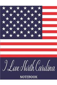 I Love North Carolina - Notebook