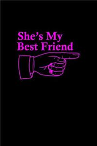 She's my best friend: Notebook Journal Diary 110 Lined pages