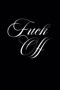 Fuck Off