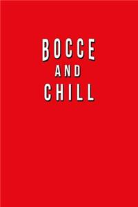 Bocce And Chill