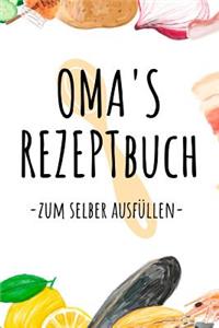 Oma's Rezeptbuch -zum selber ausfüllen-