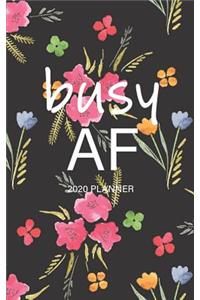 Busy AF