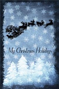 My Christmas Holidays
