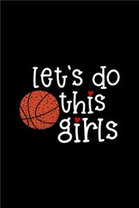 Let's Do This Girls
