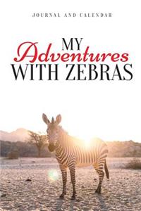 My Adventures with Zebras