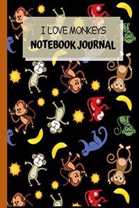 I Love Monkeys Notebook Journal