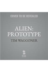 Alien: Prototype