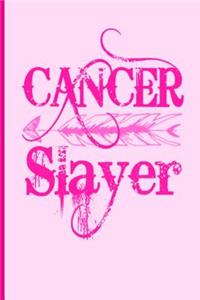 Cancer Slayer