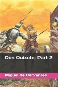 Don Quixote, Part 2