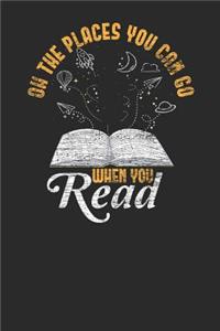 Oh The Places You Can Go When You Read