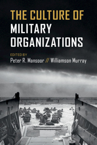 Culture of Military Organizations