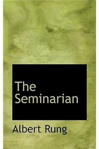 The Seminarian