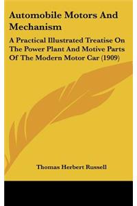 Automobile Motors And Mechanism